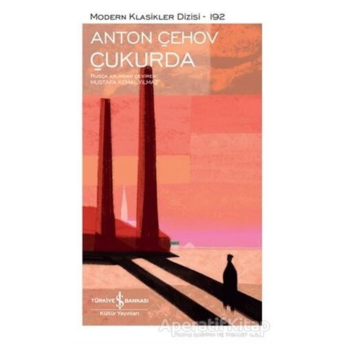 Çukurda - Anton Çehov - İş Bankası Kültür Yayınları