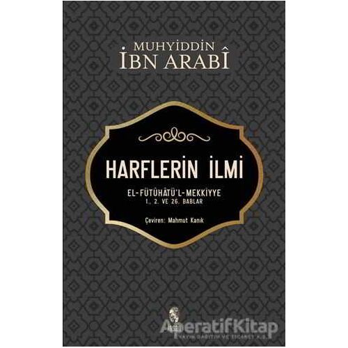 Harflerin İlmi - Muhyiddin İbn Arabi - İnsan Yayınları