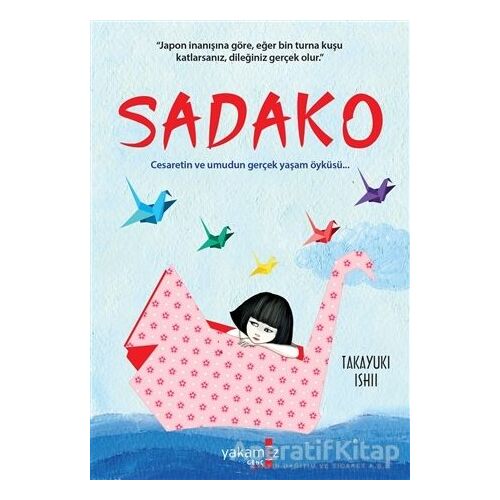 Sadako - Takayuki Ishii - Yakamoz Yayınevi