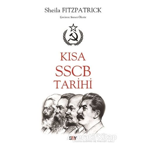 Kısa SSCB Tarihi - Sheila Fitzpatrick - Say Yayınları