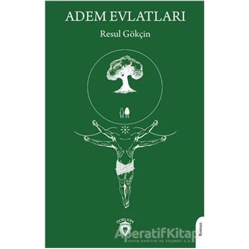 Adem Evlatları - Resul Gökçin - Dorlion Yayınları