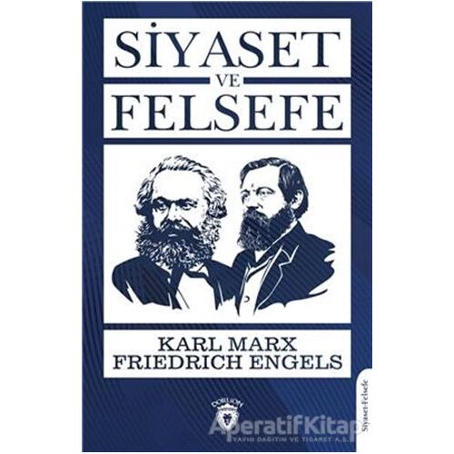 Siyaset ve Felsefe - Kolektif - Dorlion Yayınları