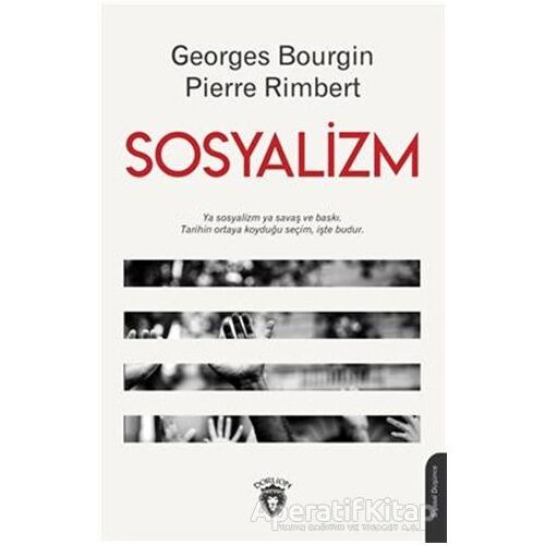 Sosyalizm - Pierre Rimbert - Dorlion Yayınları