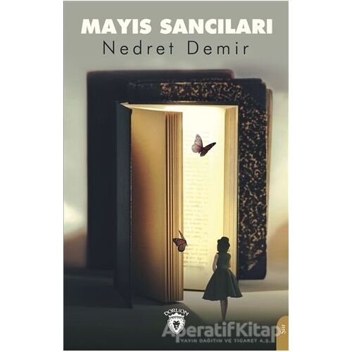 Mayıs Sancıları - Nedret Demir - Dorlion Yayınları
