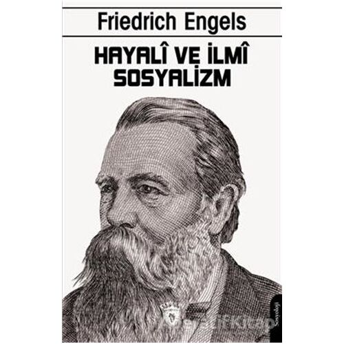 Hayali Ve İlmi Sosyalizm - Friedrich Engels - Dorlion Yayınları