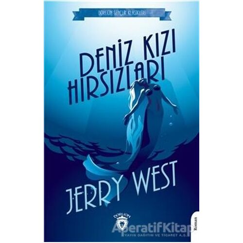 Denizkızı Hırsızları - Jerry West - Dorlion Yayınları