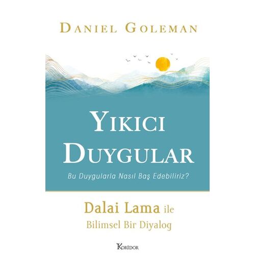 Yıkıcı Duygular - Daniel Goleman - Koridor Yayıncılık