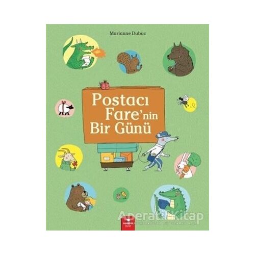 Postacı Farenin Bir Günü - Marianne Dubuc - Redhouse Kidz Yayınları