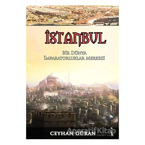İstanbul - Ceyhan Güran - İkinci Adam Yayınları