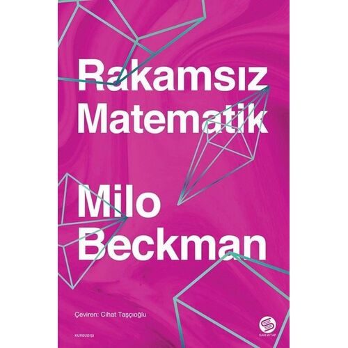 Rakamsız Matematik - Milo Beckman - Sahi Kitap