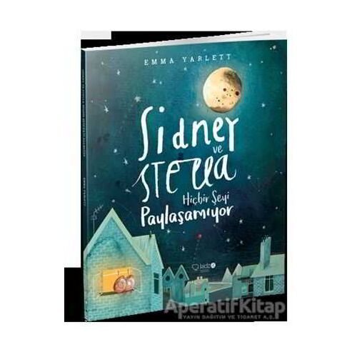 Sidney ve Stella Hiçbir Şeyi Paylaşamıyor - Emma Yarlett - Redhouse Kidz Yayınları