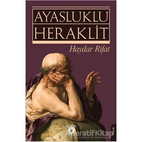 Ayasluklu Heraklit - Haydar Rifat - Dorlion Yayınları