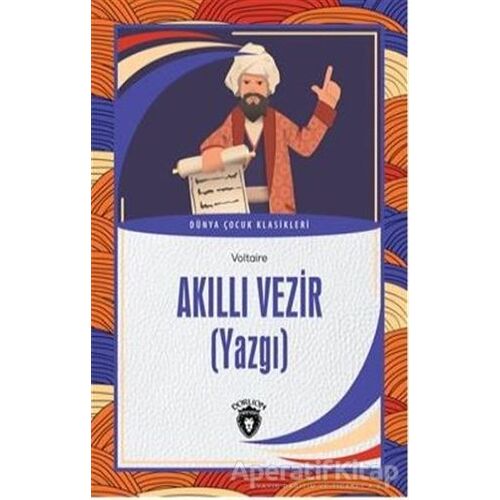 Akıllı Vezir (Yazgı) - Voltaire - Dorlion Yayınları