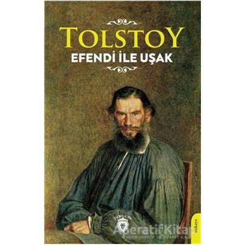Efendi İle Uşak - Lev Nikolayeviç Tolstoy - Dorlion Yayınları