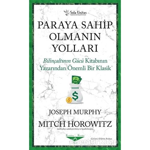 Paraya Sahip Olmanın Yolları - Joseph Murphy - Sola Unitas