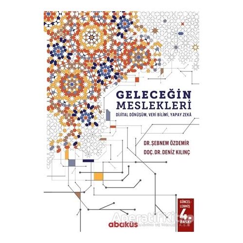 Geleceğin Meslekleri - Şebnem Özdemir - Abaküs Kitap