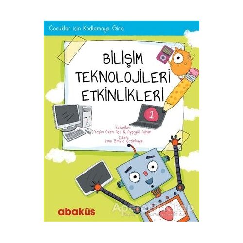 Çocuklar İçin Kodlamaya Giriş - Bilişim Teknolojileri Etkinlikleri 1