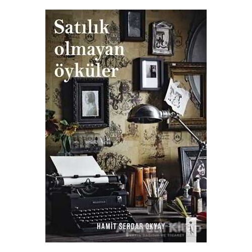 Satılık Olmayan Öyküler - Hamit Serdar Okyay - İkinci Adam Yayınları