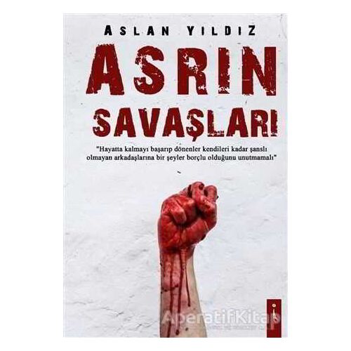 Asrın Savaşları - Aslan Yıldız - İkinci Adam Yayınları