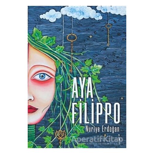 Aya Filippo - Nuriye Erdoğan - İkinci Adam Yayınları