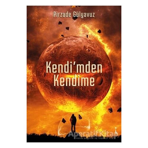 Kendimden Kendime - Pirzade Gülyavuz - İkinci Adam Yayınları