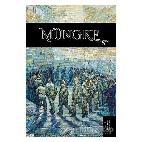 Müngke - Asım Us - İkinci Adam Yayınları