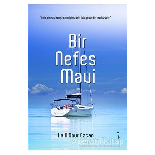 Bir Nefes Mavi - Halil Onur Ezcan - İkinci Adam Yayınları