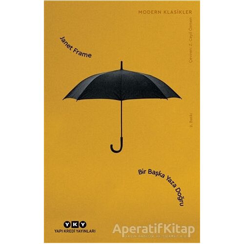 Bir Başka Yaza Doğru - Janet Frame - Yapı Kredi Yayınları