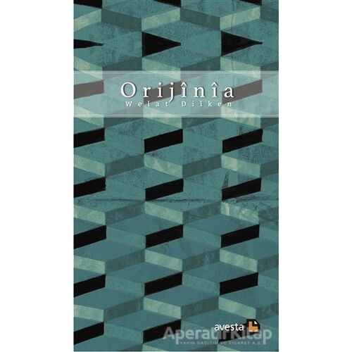 Orijinia - Welat Dilken - Avesta Yayınları
