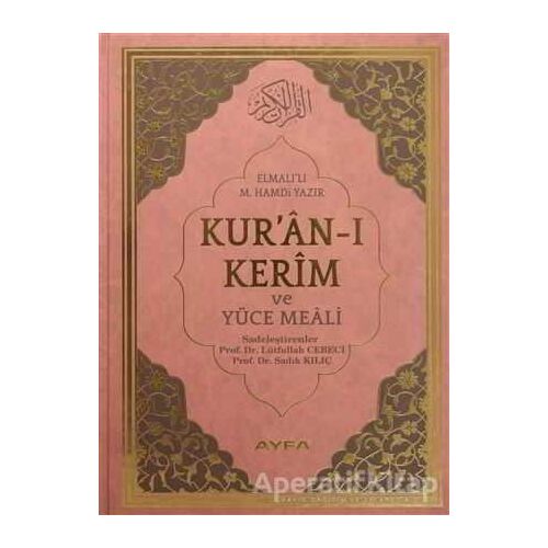 Kuran-ı Kerim ve Yüce Meali Cami Boy Ayfa174 - Elmalılı Muhammed Hamdi Yazır - Ayfa Basın Yayın