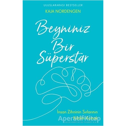 Beyniniz Bir Süperstar - Kaja Nordengen - Butik Yayınları