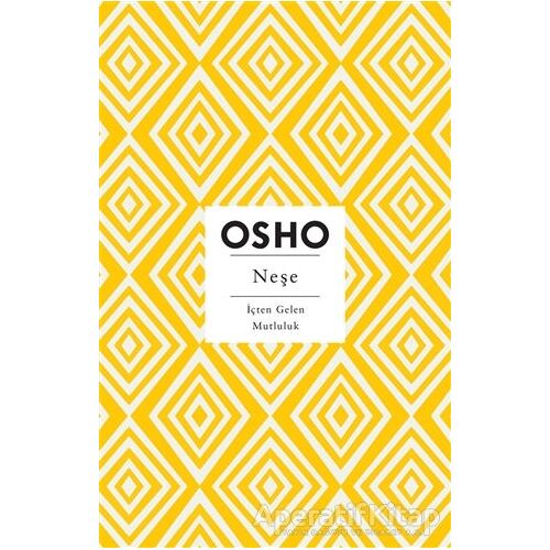Neşe - Osho (Bhagwan Shree Rajneesh) - Butik Yayınları