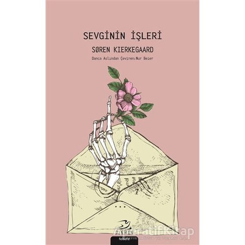 Sevginin İşleri - Soren Kierkegaard - Pinhan Yayıncılık