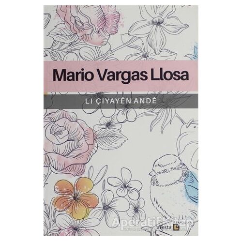 Li Çiyayen Ande - Mario Vargas Llosa - Avesta Yayınları