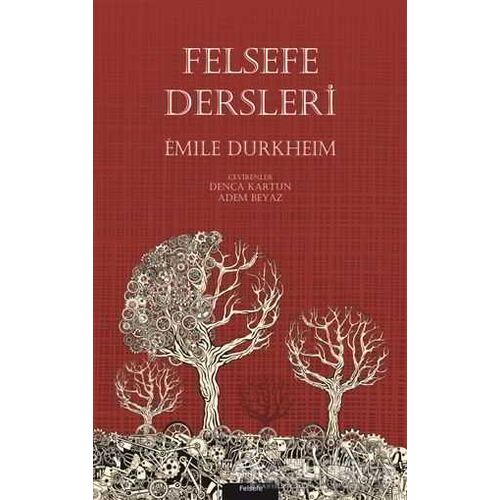 Felsefe Dersleri - Emile Durkheim - Pinhan Yayıncılık