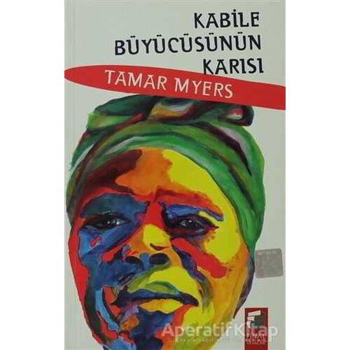 Kabile Büyücüsünün Karısı - Tamar Myers - Final Kültür Sanat Yayınları