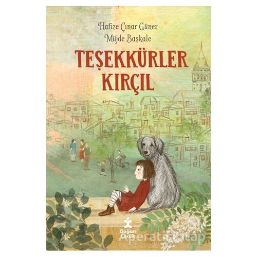 Teşekkürler Kırçıl - Hafize Çınar Güner - Doğan Çocuk