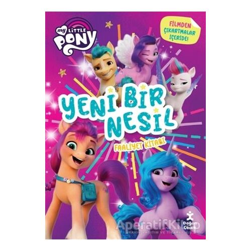 My Little Pony - Yeni Bir Nesil Faaliyet Kitabı - Kolektif - Doğan Çocuk