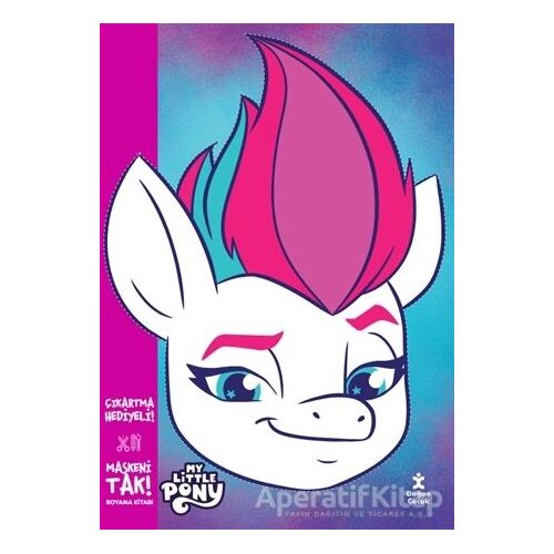 My Little Pony - Maskeni Tak Boyama Kitabı - Kolektif - Doğan Çocuk
