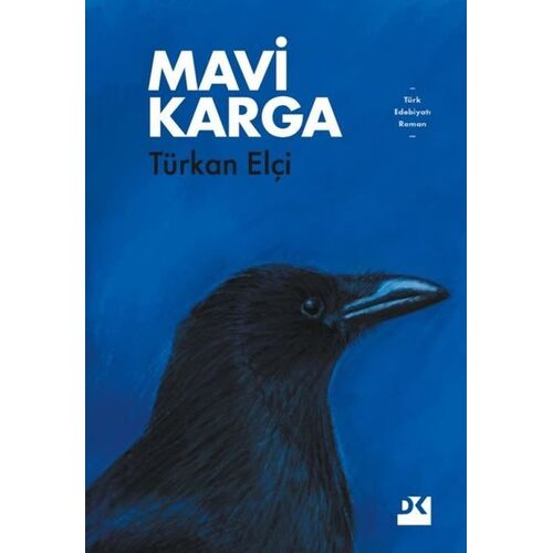 Mavi Karga - Türkan Elçi - Doğan Kitap
