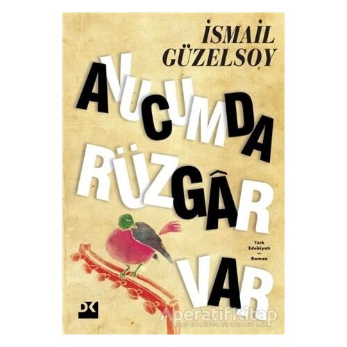 Avucumda Rüzgar Var - İsmail Güzelsoy - Doğan Kitap