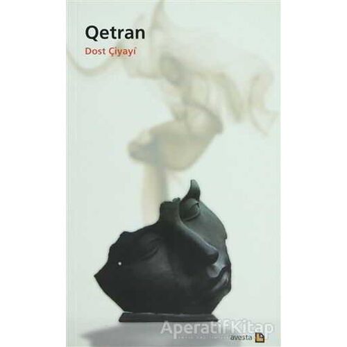 Qetran - Dost Çiyayi - Avesta Yayınları