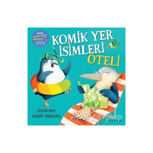 Komik Yer İsimleri Oteli - John Hay - Domingo Yayınevi