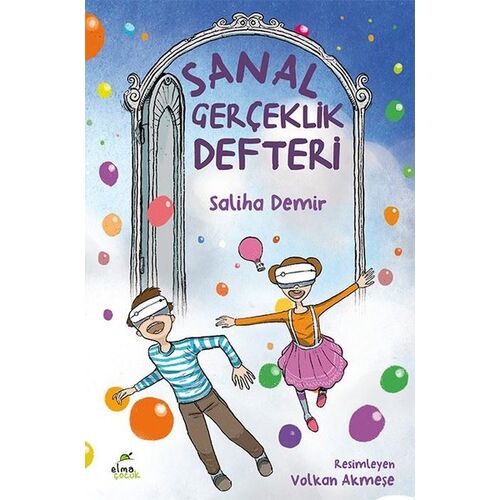 Sanal Gerçeklik Defteri - Saliha Demir - Elma Çocuk