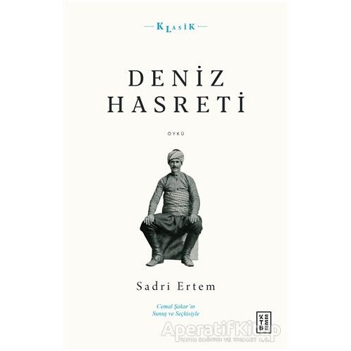 Deniz Hasreti - Sadri Ertem - Ketebe Yayınları