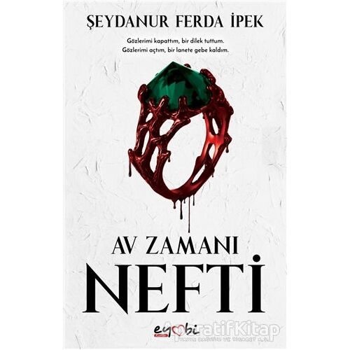 Nefti - Av Zamanı - Şeydanur Ferda İpek - Eyobi Yayınları