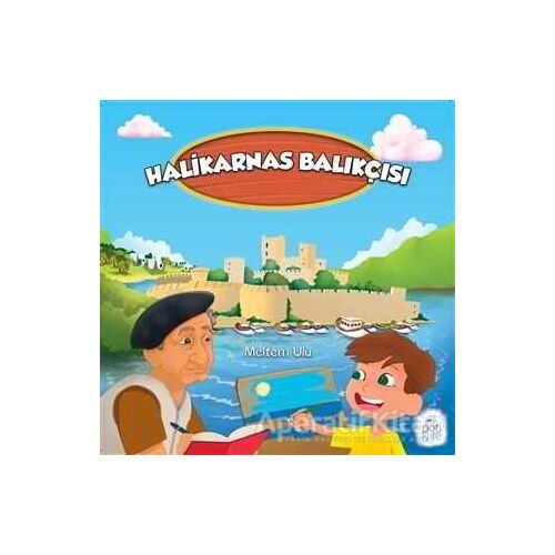Halikarnas Balıkçısı - Meltem Ulu - Pötikare Yayıncılık