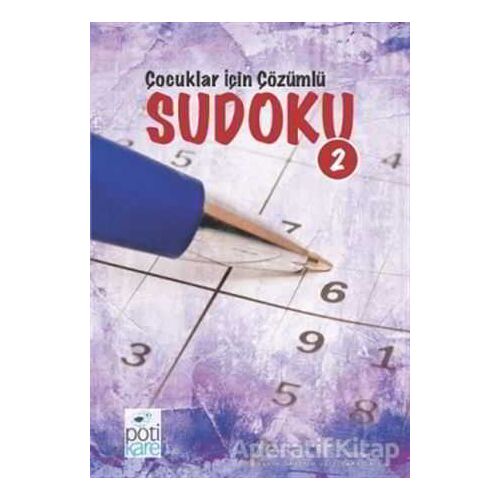 Çocuklar İçin Çözümlü Sudoku 2 - Kolektif - Pötikare Yayıncılık