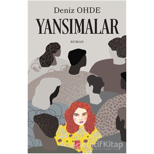 Yansımalar - Deniz Ohde - Pena Yayınları