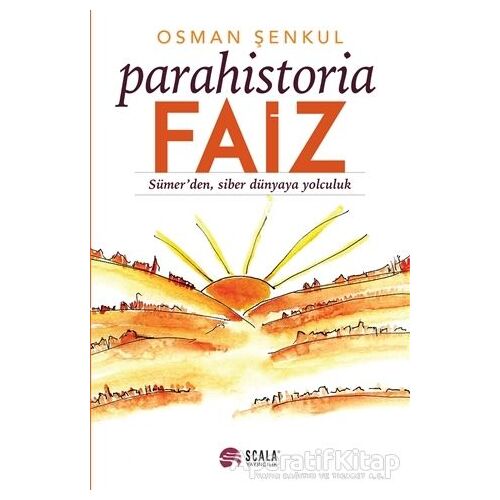 Parahistoria - Faiz - Osman Şenkul - Scala Yayıncılık
